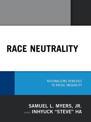 cover image of Race Neutrality